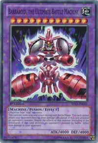 Barbaroid, the Ultimate Battle Machine [SP13-EN045] Starfoil Rare | Galaxy Games LLC