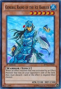 General Raiho of the Ice Barrier [BPW2-EN039] Super Rare | Galaxy Games LLC