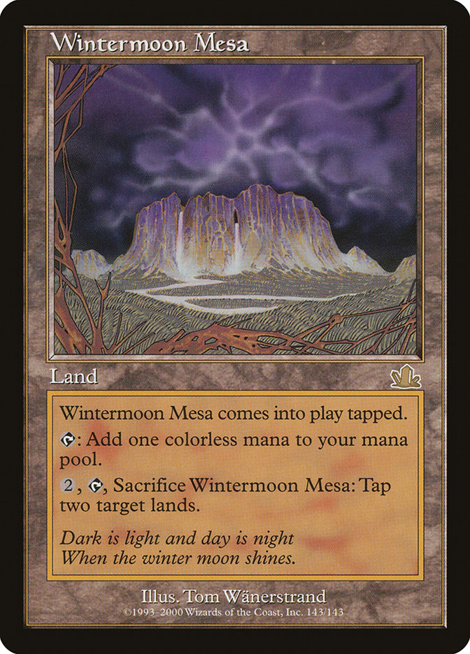 Wintermoon Mesa [Prophecy] | Galaxy Games LLC