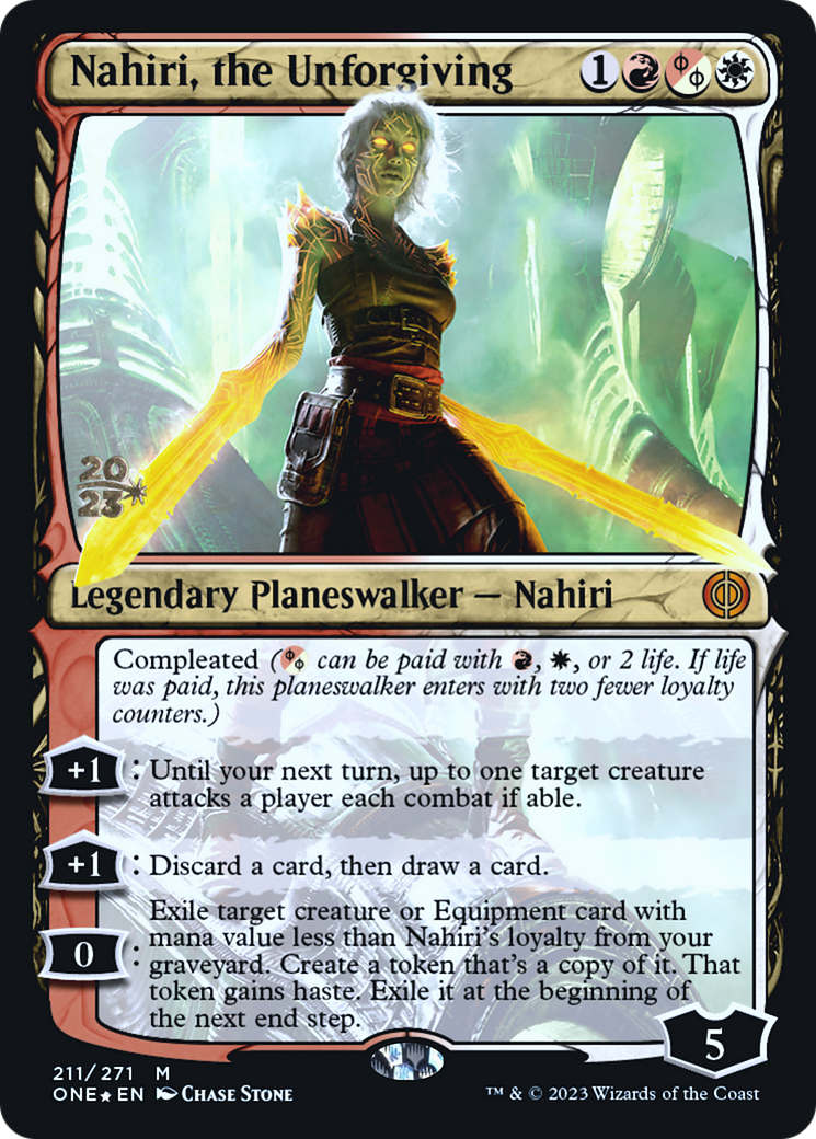 Nahiri, the Unforgiving [Phyrexia: All Will Be One Prerelease Promos] | Galaxy Games LLC