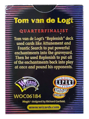 2000 World Championship Deck (Tom Van De Logt) | Galaxy Games LLC