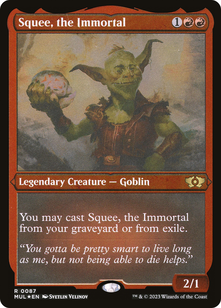 Squee, the Immortal (Foil Etched) [Multiverse Legends] | Galaxy Games LLC