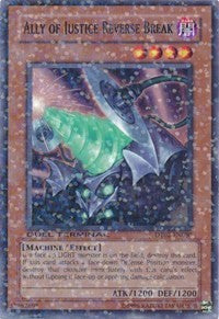 Ally of Justice Reverse Break [DT02-EN080] Rare | Galaxy Games LLC