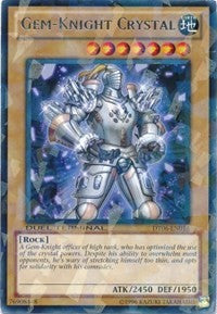 Gem-Knight Crystal [DT06-EN016] Rare | Galaxy Games LLC