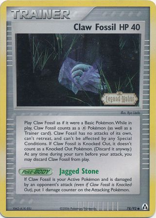 Claw Fossil (78/92) (Stamped) [EX: Legend Maker] | Galaxy Games LLC