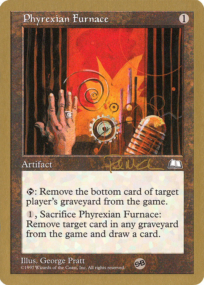 Phyrexian Furnace (Paul McCabe) (SB) [World Championship Decks 1997] | Galaxy Games LLC