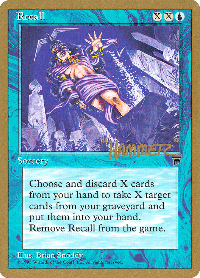 Recall (Shawn "Hammer" Regnier) [Pro Tour Collector Set] | Galaxy Games LLC