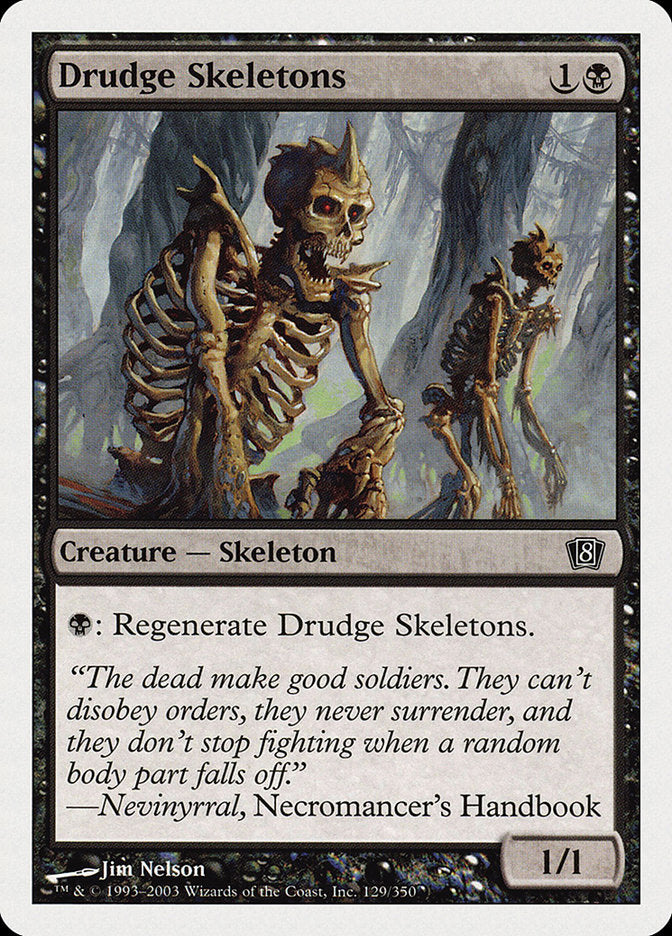 Drudge Skeletons [Eighth Edition] | Galaxy Games LLC