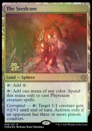 The Seedcore [Phyrexia: All Will Be One Prerelease Promos] | Galaxy Games LLC