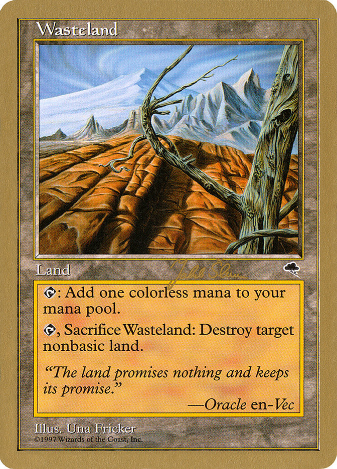 Wasteland (Jakub Slemr) [World Championship Decks 1999] | Galaxy Games LLC