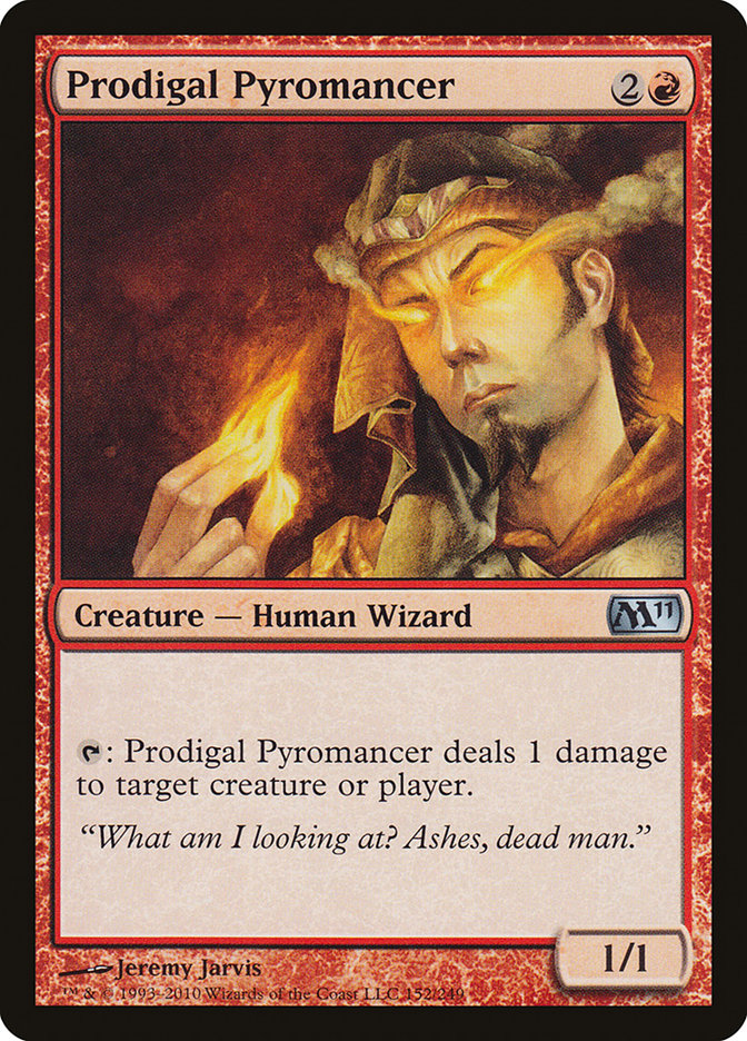 Prodigal Pyromancer [Magic 2011] | Galaxy Games LLC