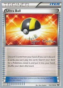 Ultra Ball (102/108) (Pesadelo Prism - Igor Costa) [World Championships 2012] | Galaxy Games LLC