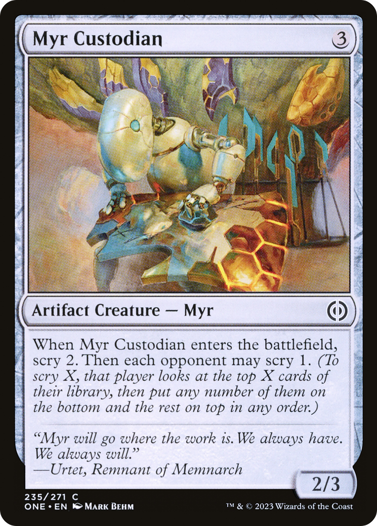 Myr Custodian [Phyrexia: All Will Be One] | Galaxy Games LLC