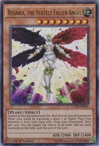 Rosaria, the Stately Fallen Angel [LC5D-EN095] Ultra Rare | Galaxy Games LLC