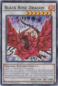 Black Rose Dragon [LC5D-EN099] Common | Galaxy Games LLC