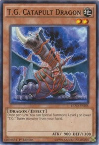 T.G. Catapult Dragon [LC5D-EN208] Common | Galaxy Games LLC