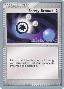 Energy Removal 2 (82/115) (Suns & Moons - Miska Saari) [World Championships 2006] | Galaxy Games LLC