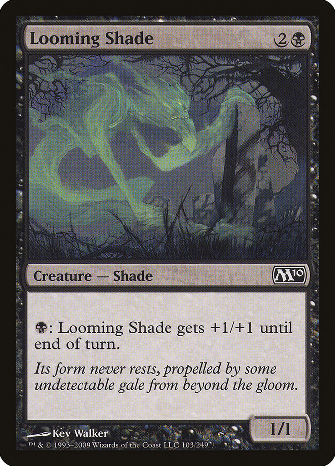 Looming Shade [Magic 2010] | Galaxy Games LLC