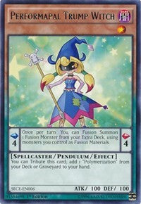 Performapal Trump Witch [SECE-EN006] Rare | Galaxy Games LLC