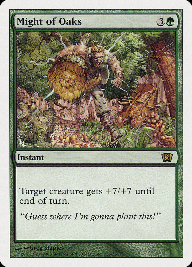 Might of Oaks [Eighth Edition] | Galaxy Games LLC