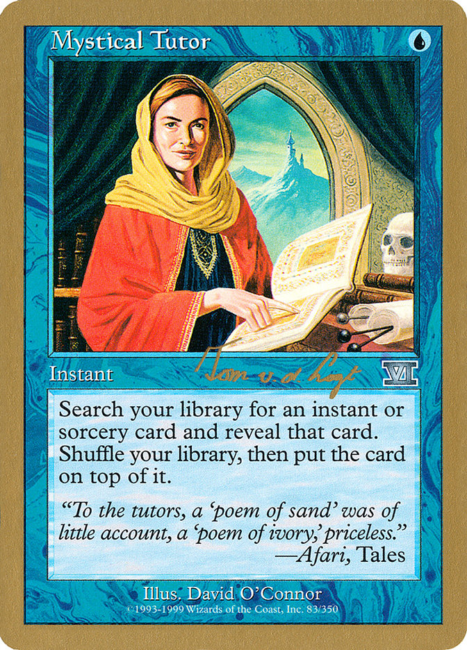 Mystical Tutor (Tom van de Logt) [World Championship Decks 2000] | Galaxy Games LLC