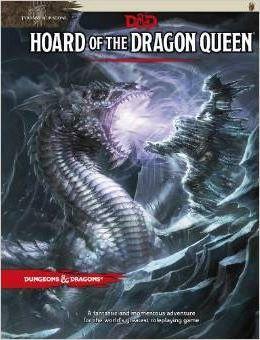 Tyranny of Dragons: Hoard of the Dragon Queen Adventure (D&D Adventure) | Galaxy Games LLC