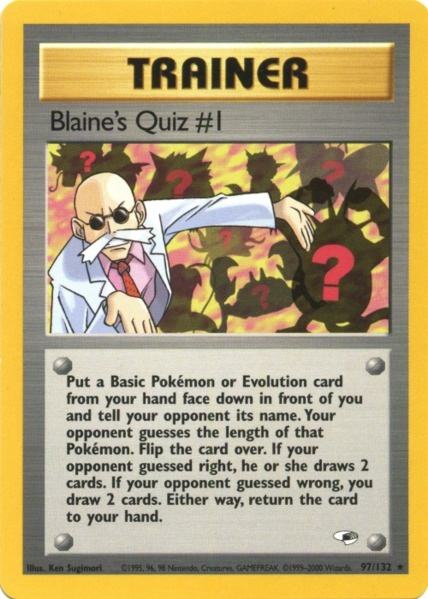 Blaine's Quiz #1 (97/132) [Gym Heroes Unlimited] | Galaxy Games LLC