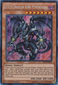 D/D/D Dragon King Pendragon [YS15-ENL00] Secret Rare | Galaxy Games LLC