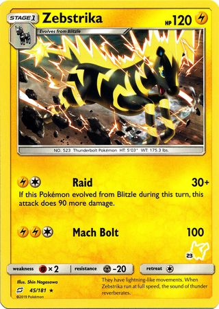 Zebstrika (45/181) (Pikachu Stamp #23) [Battle Academy 2020] | Galaxy Games LLC