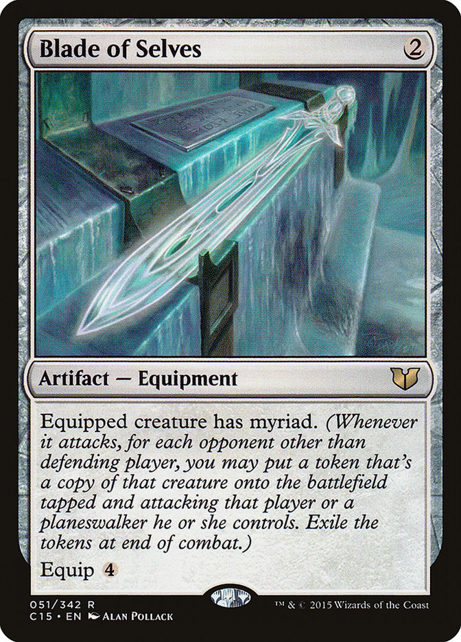 Blade of Selves [Commander 2015] | Galaxy Games LLC