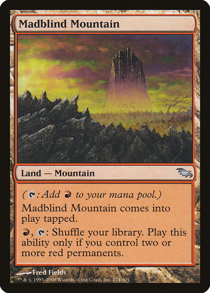 Madblind Mountain [Shadowmoor] | Galaxy Games LLC