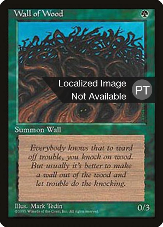 Wall of Wood [Fourth Edition (Foreign Black Border)] | Galaxy Games LLC