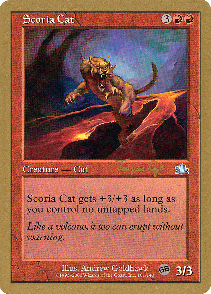 Scoria Cat (Tom van de Logt) (SB) [World Championship Decks 2001] | Galaxy Games LLC