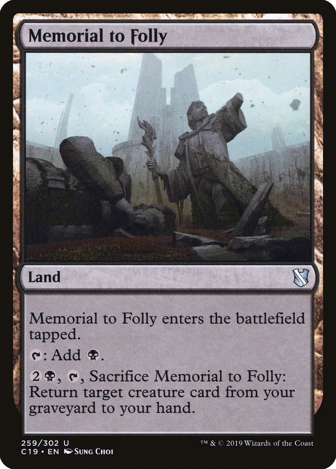 Memorial to Folly [Commander 2019] | Galaxy Games LLC