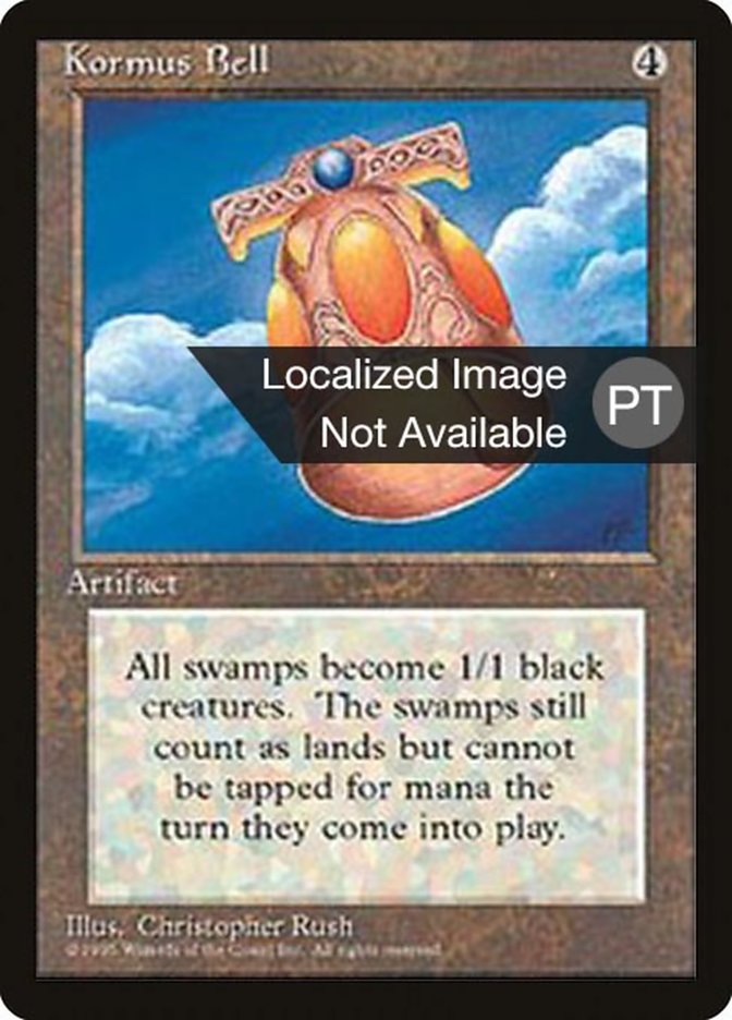 Kormus Bell [Fourth Edition (Foreign Black Border)] | Galaxy Games LLC