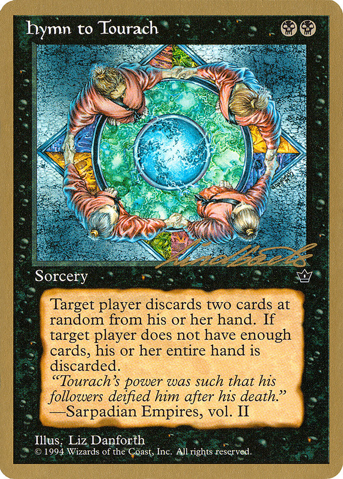 Hymn to Tourach (Circle) (Leon Lindback) [Pro Tour Collector Set] | Galaxy Games LLC