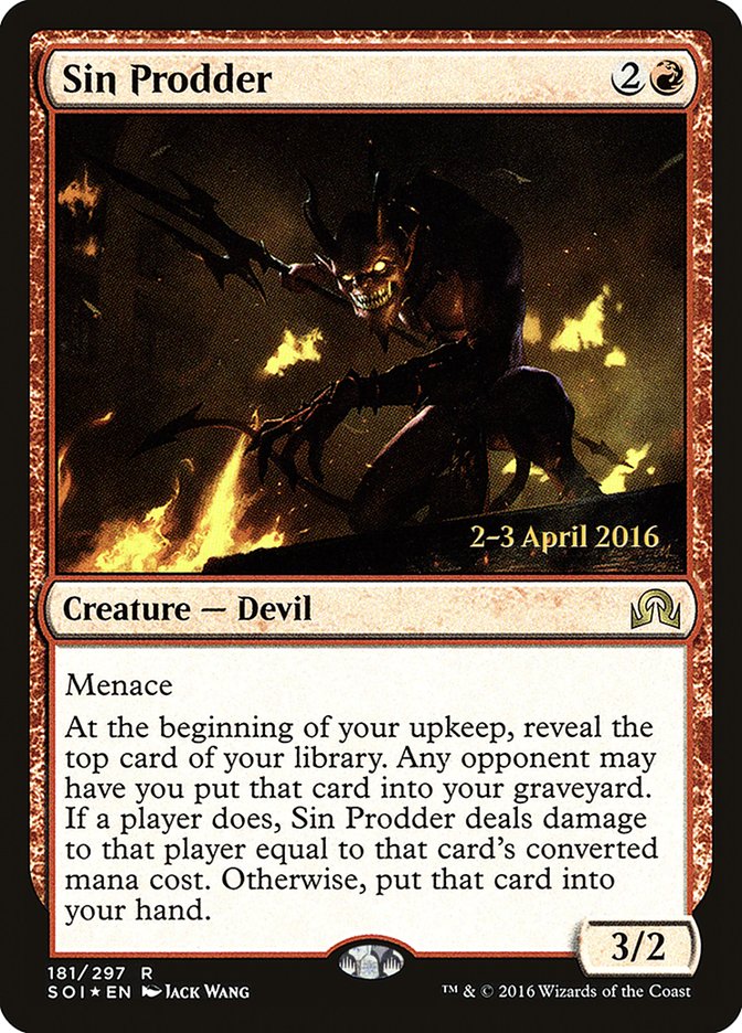 Sin Prodder [Shadows over Innistrad Prerelease Promos] | Galaxy Games LLC