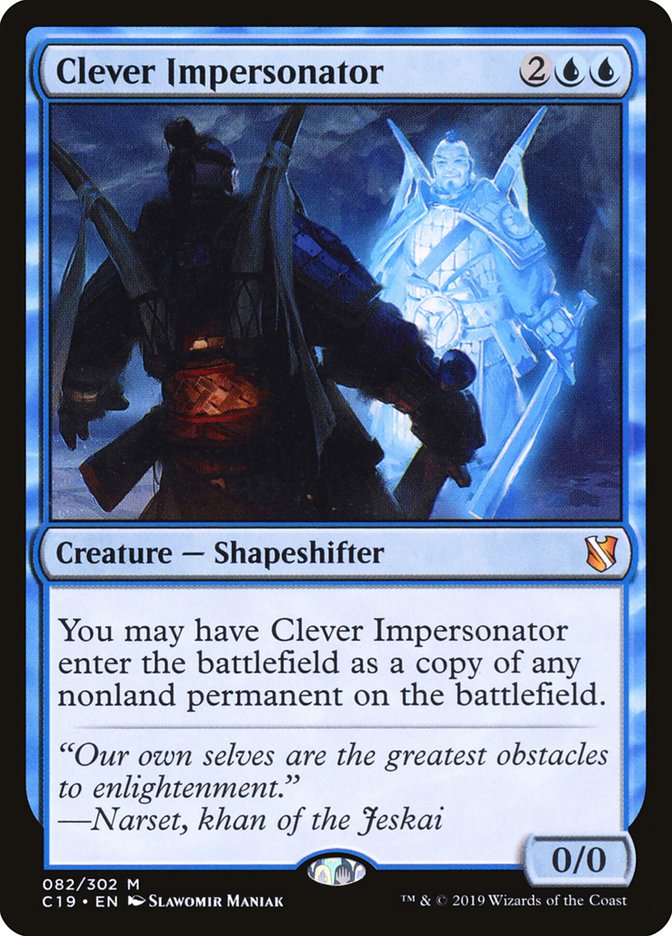 Clever Impersonator [Commander 2019] | Galaxy Games LLC