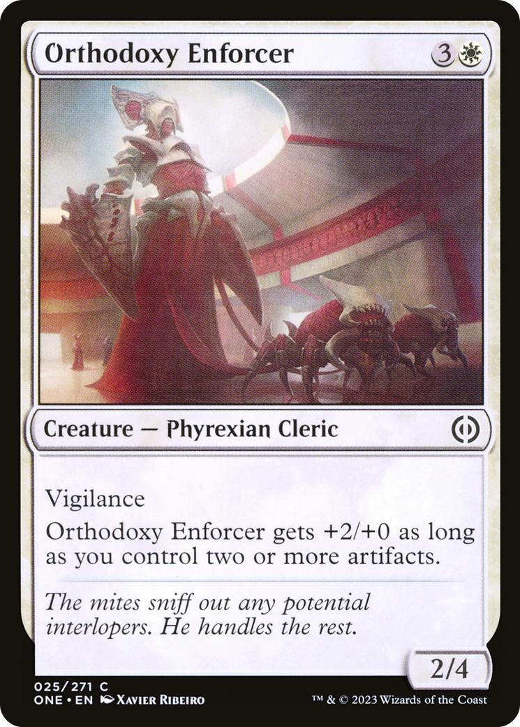 Orthodoxy Enforcer [Phyrexia: All Will Be One] | Galaxy Games LLC