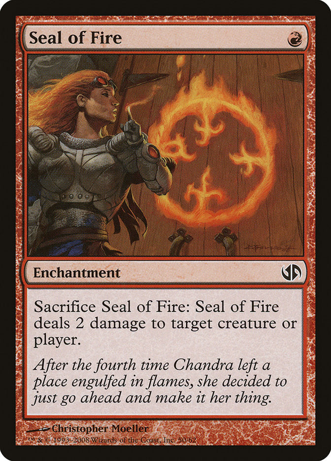 Seal of Fire [Duel Decks: Jace vs. Chandra] | Galaxy Games LLC