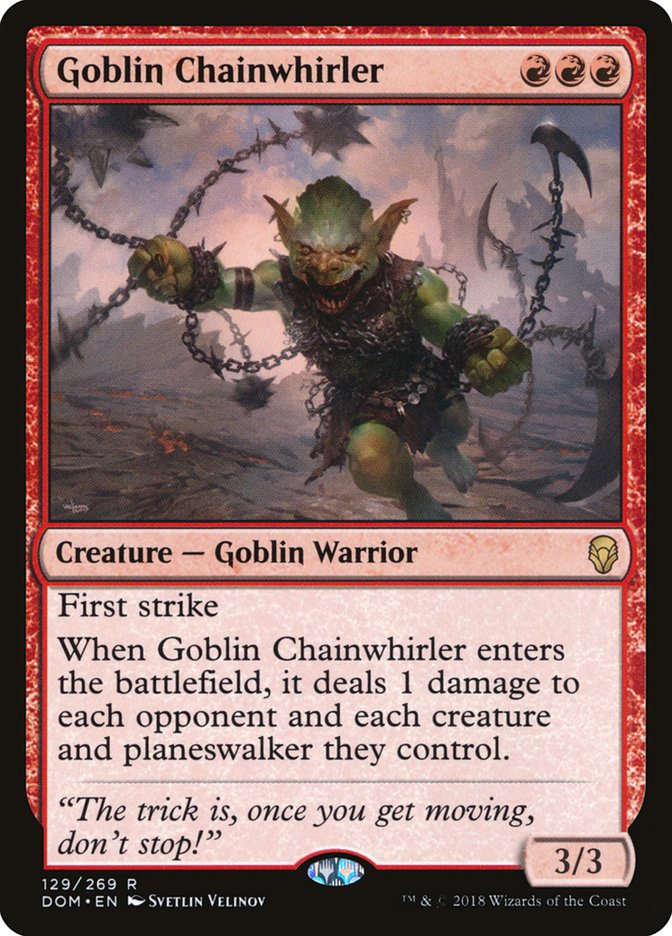 Goblin Chainwhirler [Dominaria] | Galaxy Games LLC