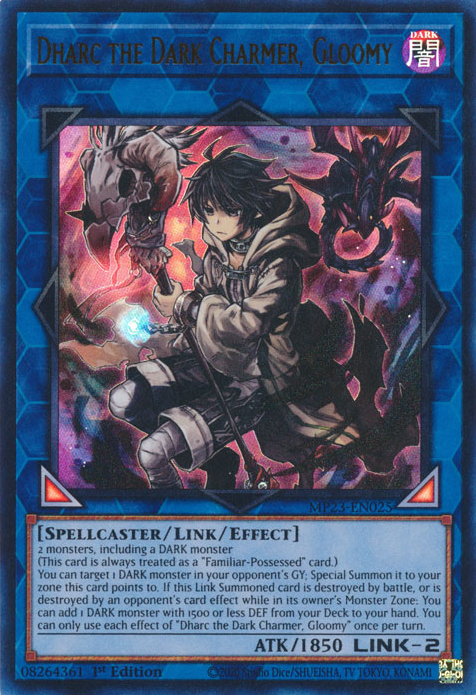 Dharc the Dark Charmer, Gloomy [MP23-EN025] Ultra Rare | Galaxy Games LLC