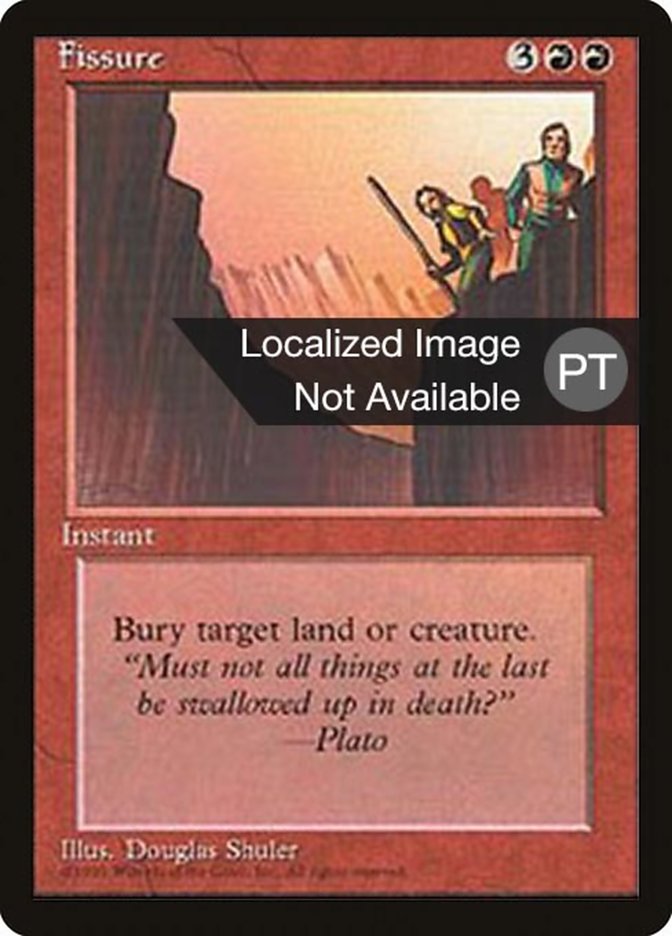 Fissure [Fourth Edition (Foreign Black Border)] | Galaxy Games LLC