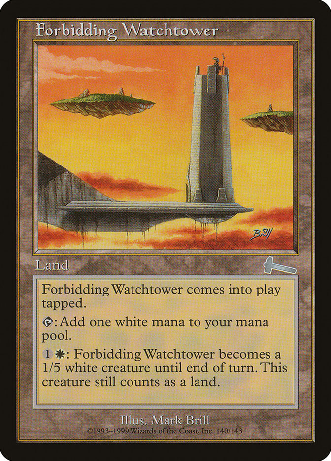 Forbidding Watchtower [Urza's Legacy] | Galaxy Games LLC