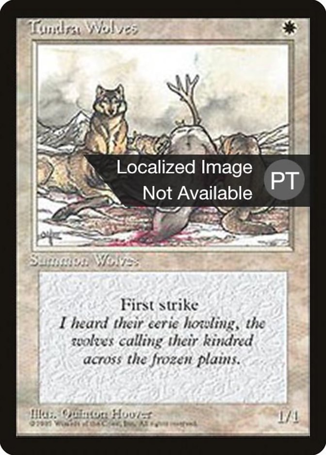 Tundra Wolves [Fourth Edition (Foreign Black Border)] | Galaxy Games LLC