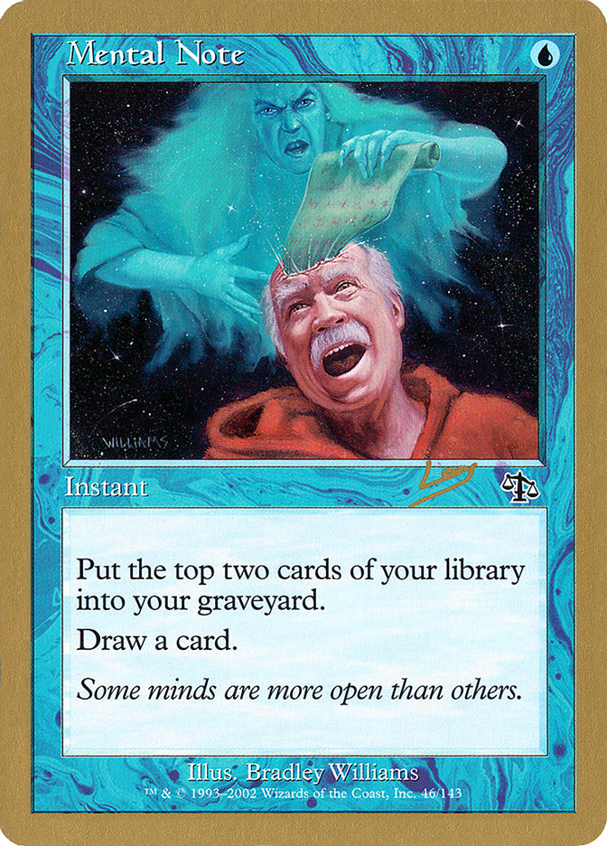 Mental Note (Raphael Levy) [World Championship Decks 2002] | Galaxy Games LLC