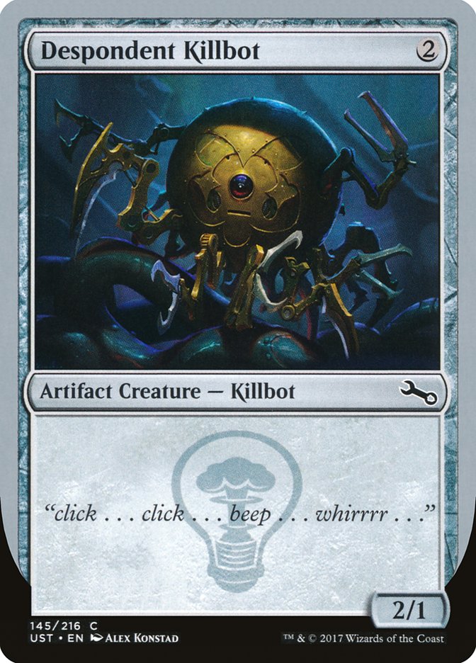 Despondent Killbot [Unstable] | Galaxy Games LLC