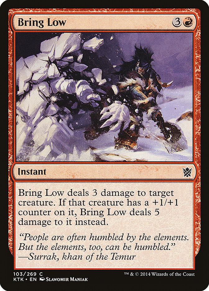 Bring Low [Khans of Tarkir] | Galaxy Games LLC
