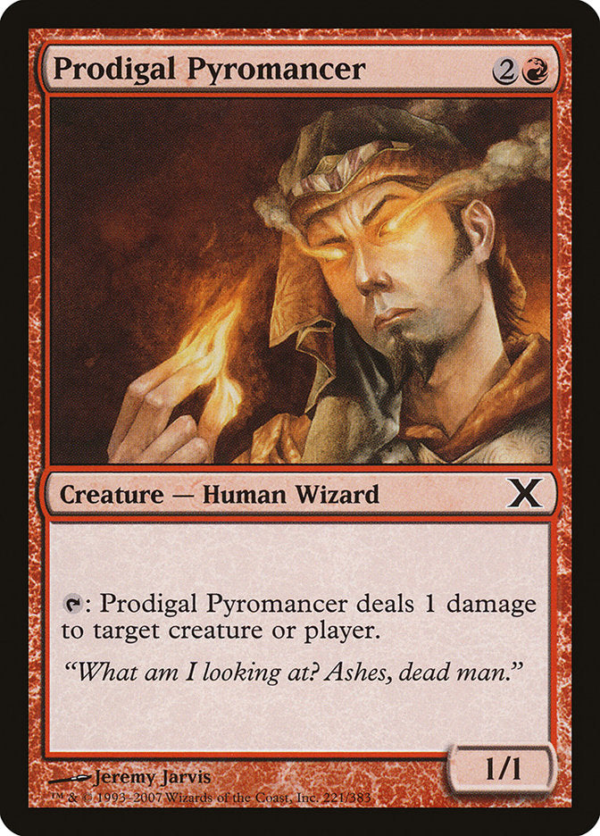 Prodigal Pyromancer [Tenth Edition] | Galaxy Games LLC