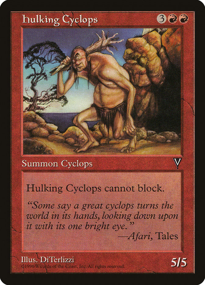 Hulking Cyclops [Visions] | Galaxy Games LLC